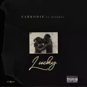 Sarkodie - Lucky ft Rudeboy